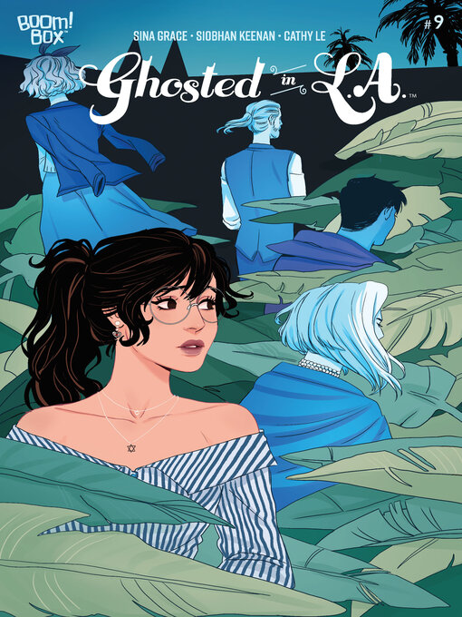 Title details for Ghosted in L.A. (2019), Issue 9 by Sina Grace - Available